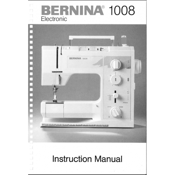 Bernina 1008 brugsanvisning